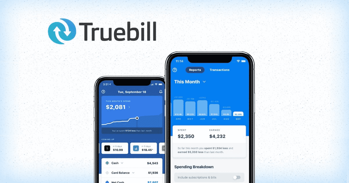 Truebill App Review Money Saving and Investing • InvestLuck